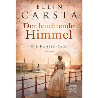 Carsta, Ellin - (Die Hansen-Saga, Band 7) Der leuchtende Himmel (TB)