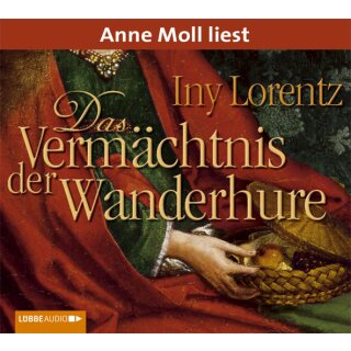CD - Lorentz, Iny / Moll, Anne - Das Vermächtnis der Wanderhure