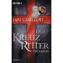 Guillou, Jan - Der Kreuzritter 3 – Rückkehr (TB)