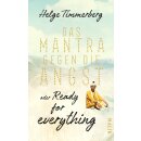 Timmerberg, Helge - Das Mantra gegen die Angst oder Ready...