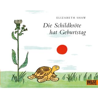 Kinderbuch - Shaw, Elizabeth - Die Schildkröte hat Geburtstag (TB)