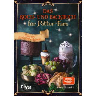 Rosenthal, Patrick - Das Koch- und Backbuch für Potter-Fans  (HC)