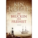 Follett, Ken – Die Brücken der Freiheit (TB)