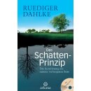 Dahlke, Rüdiger - Das Schatten-Prinzip (HC)