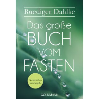 Dahlke, Rüdiger – Das große Buch vom Fasten (TB)