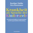 Dahlke, Rüdiger – Krankheit als Sprache der...