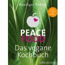 Dahlke, Rüdiger - Peace Food - Das vegane Kochbuch (HC)