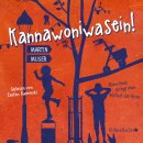 CD - Muser, Martin - Kannawoniwasein - Manchmal kriegt...