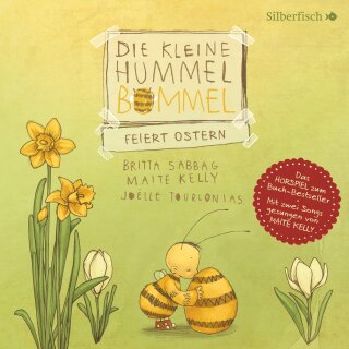 CD – Kelly, Maite – Die kleine Hummel Bommel feiert Ostern (Die kleine Hummel Bommel)