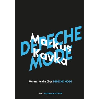 Kavka, Markus -  Markus Kavka über Depeche Mode (HC)