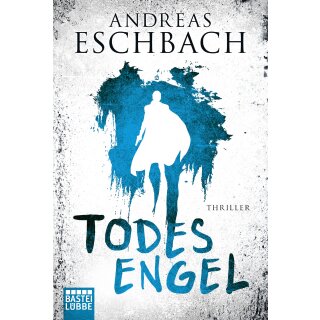 Eschbach, Andreas – Todesengel (TB)