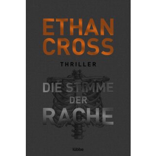 Cross, Ethan - Ackermann & Shirazi Reihe 2 : Die Stimme der Rache (TB)