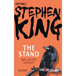 King, Stephen - The Stand - Das letzte Gefecht (TB)