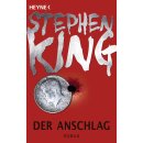 King, Stephen -  Der Anschlag - Roman