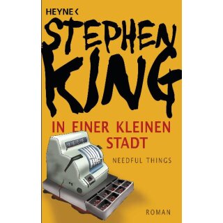 King, Stephen – In einer kleinen Stadt (Needful Things) (TB)