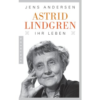 Lindgren, Astrid – Astrid Lindgren. Ihr Leben (TB)