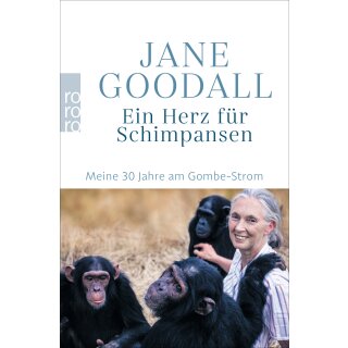 Goodfall, Jane - Ein Herz für Schimpansen (TB)