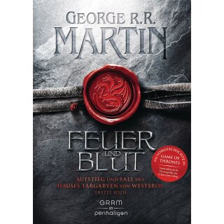 Martin, George R.R. - Feuer und Blut - Erstes Buch (HC)