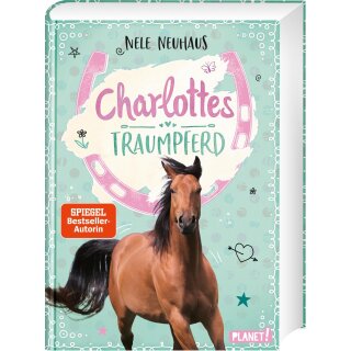 Neuhaus, Nele – Charlottes Traumpferd 1: Charlottes Traumpferd (HC)