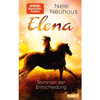 Neuhaus, Nele – Elena – Ein Leben für Pferde 2: Sommer der Entscheidung (HC)