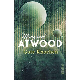Atwood, Margaret – Gute Knochen (TB)