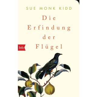 Kidd, Sue Monk - Die Erfindung der Flügel (TB klein) Geschenkausgabe