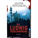 Pötzsch, Oliver – Die Ludwig-Verschwörung...