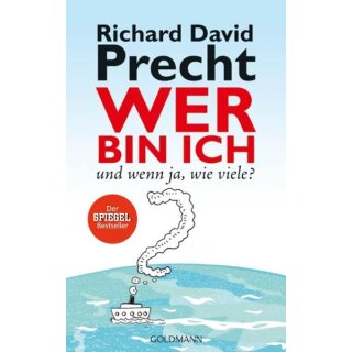 Precht, Richard David – Wer bin ich - und wenn ja wie viele? (HC)