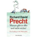 Precht, Richard David – Warum gibt es alles und...