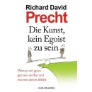 Precht, Richard David – Die Kunst, kein Egoist zu...