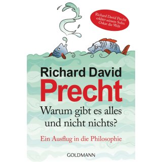 Precht, Richard David – Warum gibt es alles und nicht nichts (TB)