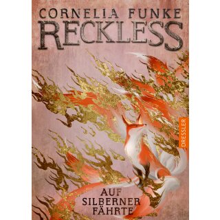 Funke, Cornelia - Reckless 4: Auf silberner Fährte (HC)