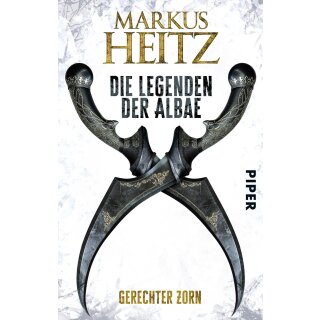 Heitz Markus - Die Legenden der Albae 1 - Gerechter Zorn (TB)