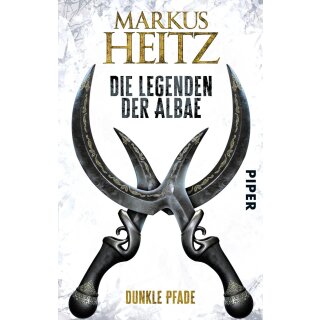 Heitz, Markus - Die Legenden der Albae 3 - Dunkle Pfade (TB)