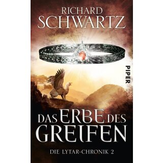 Schwartz, Richard - Die Lytar-Chronik 2 - Das Erbe des Greifen (TB)