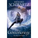 Schwartz, Richard - Die Götterkriege (1) Die Rose...