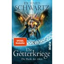Schwartz, Richard - Die Götterkriege (6) Die Macht...