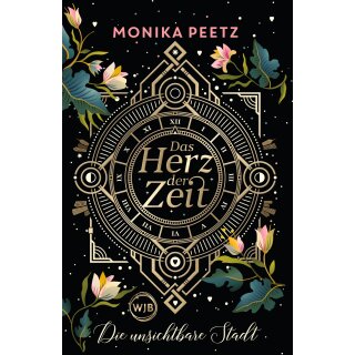 Peetz, Monika - Das Herz der Zeit: Die unsichtbare Stadt (HC)
