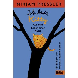 Pressler, Mirjam - Ich bins, Kitty. Aus dem Leben einer Katze (HC)