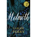 Perry, Sarah -  Melmoth (HC)