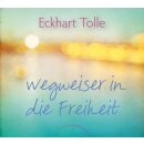 Tolle, Eckhart – Wegweiser in die Freiheit (HC)