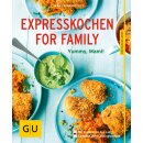 Pfannebecker, Inga - Expresskochen for Family: Yummy,...