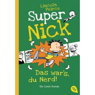 Peirce, Lincoln - Super Nick 8 - Das war’s, du Nerd! (TB)
