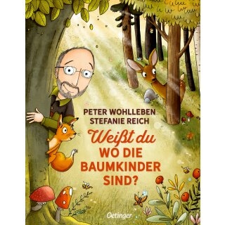 Wohlleben, Peter - Peter & Piet Weißt du, wo die Baumkinder sind? -