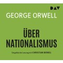 CD – Orwell, George - Über Nationalismus