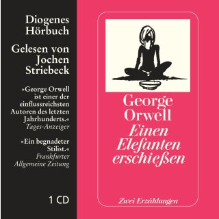 CD – Orwell, George - Einen Elefanten erschießen