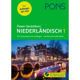 PONS Power-Sprachkurs Niederländisch 1 - Der Intensivkurs für Anfänger - mit Hörtexten auf CD & als MP3 Download