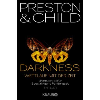 Preston & Child - Ein neuer Fall für Special Agent Pendergast 8: Darkness - Wettlauf mit der Zeit (TB)