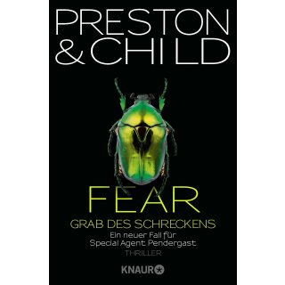 Preston & Child - Ein neuer Fall für Special Agent Pendergast 12: Fear - Grab des Schreckens (TB)