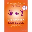 Dahlke, Ruediger – Die Spuren der Seele – Neuauflage (HC)